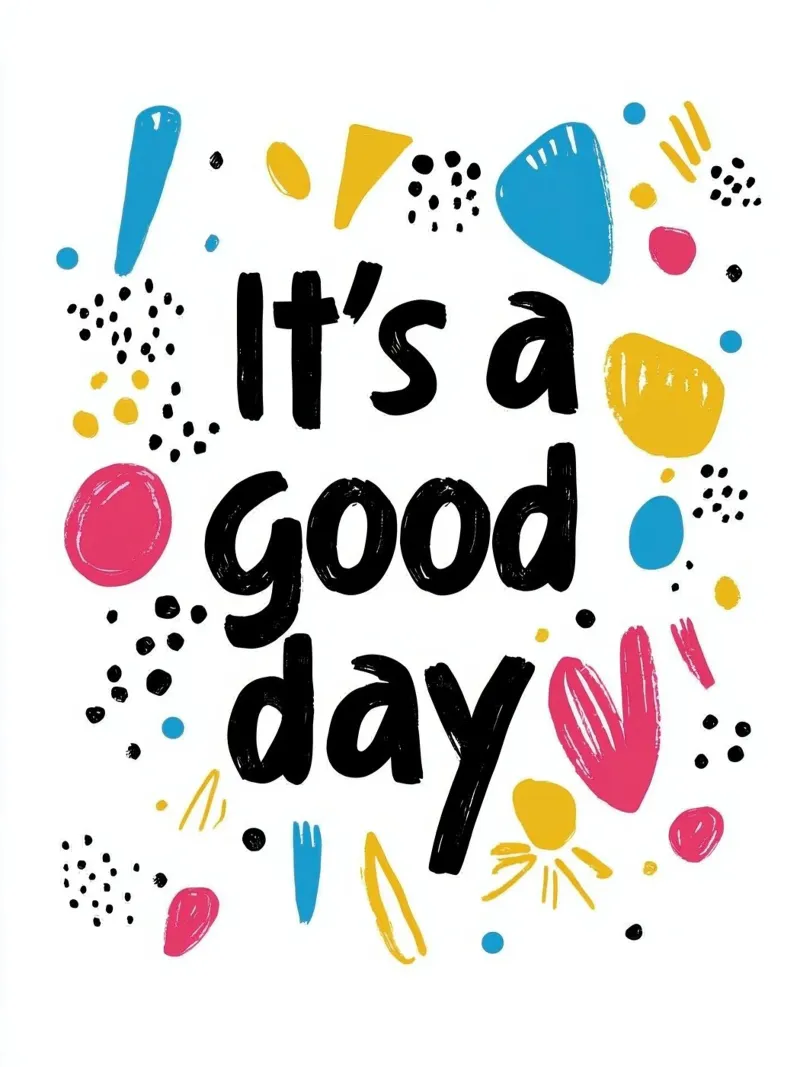 It's a good day pellicola backlit da Art Typo Essentiel