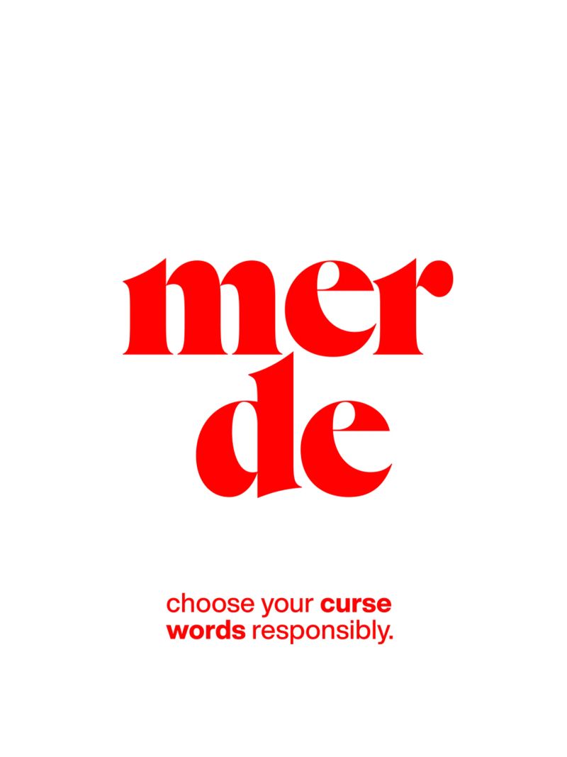 merde statement print: choose your curse words responsibly. poster by The True Type