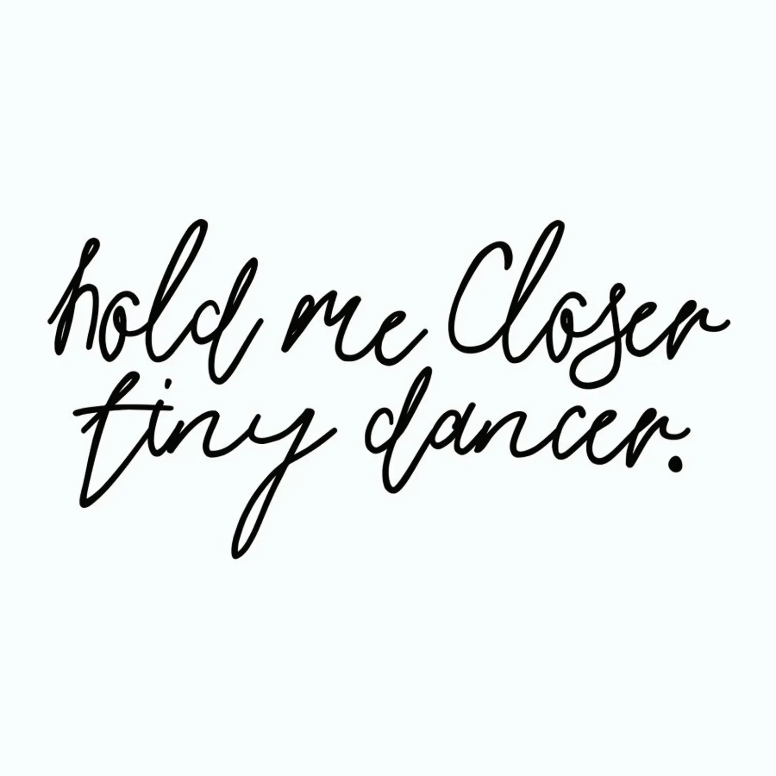 Hold Me Closer tiny dancer - song lyrics Elton john pellicola backlit da Honeymoon Hotel