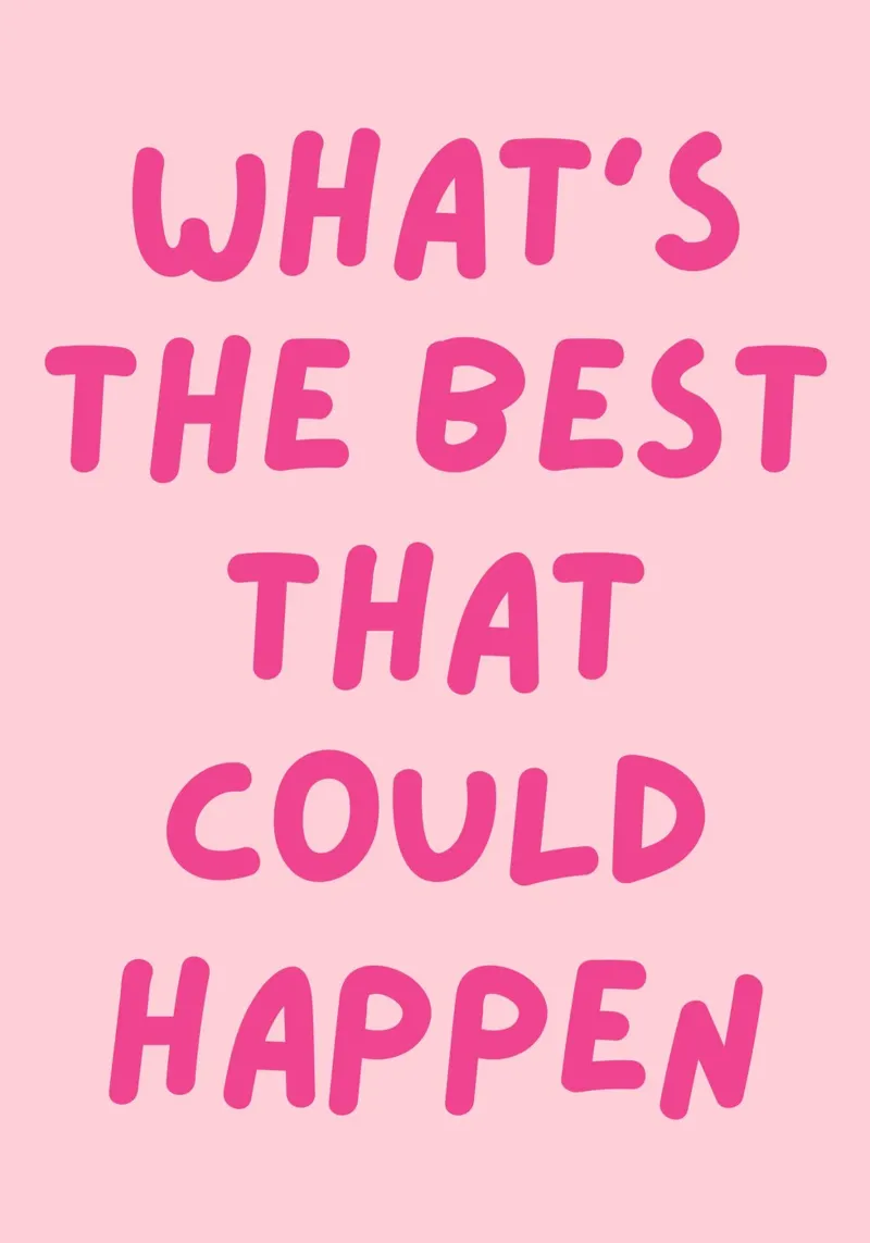 What's the best that could happen quote, Pink Affirmation canvas by pdigitalprints