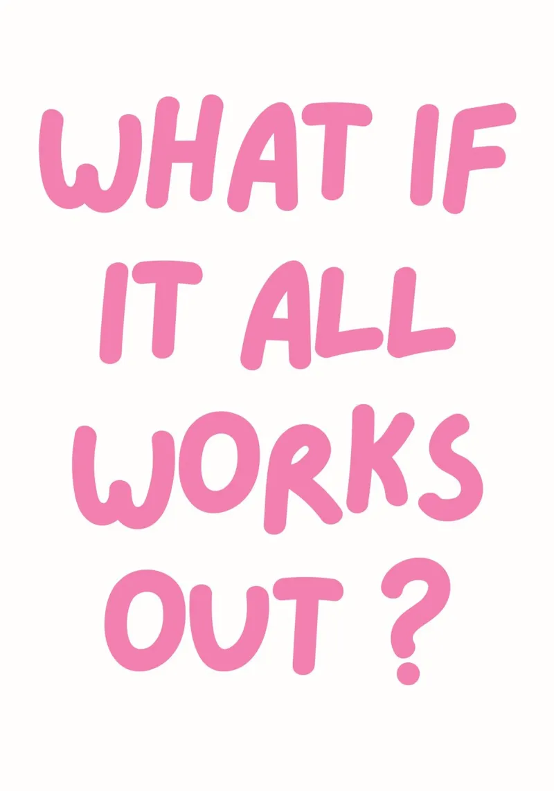 What If It All Works Out ,Tipografía de moda, Preppy rosa metacrilato de pdigitalprints