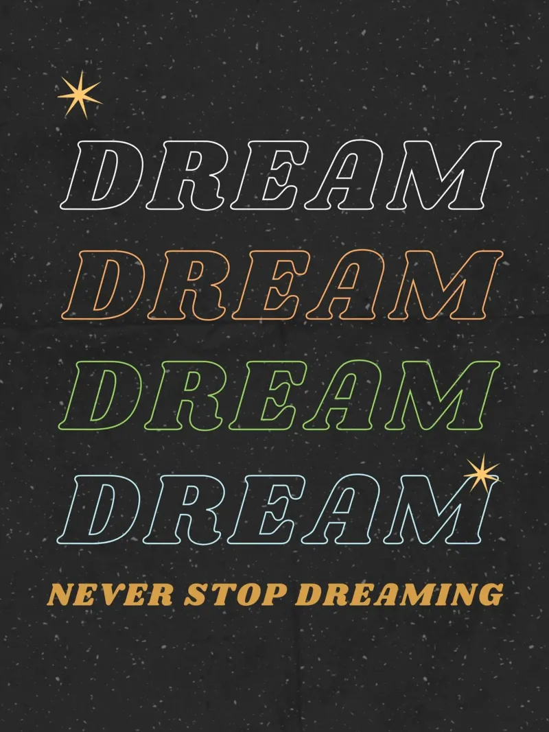 Never Stop Dreaming pellicola backlit da Dreamer10
