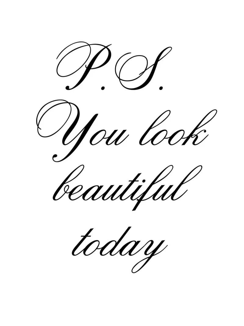 P.S. You Look Beautiful Today pellicola backlit da IamHomeStudio
