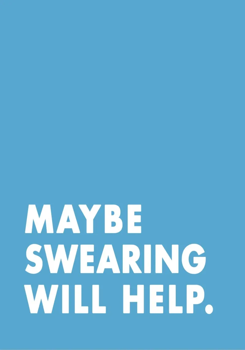 Maybe Swearing Will Help carta hahnemühle da WORD & WONDER