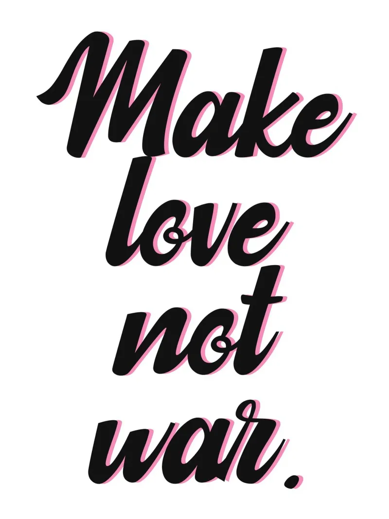 Poster "Make Love Not War" forex plate by Wall of Words