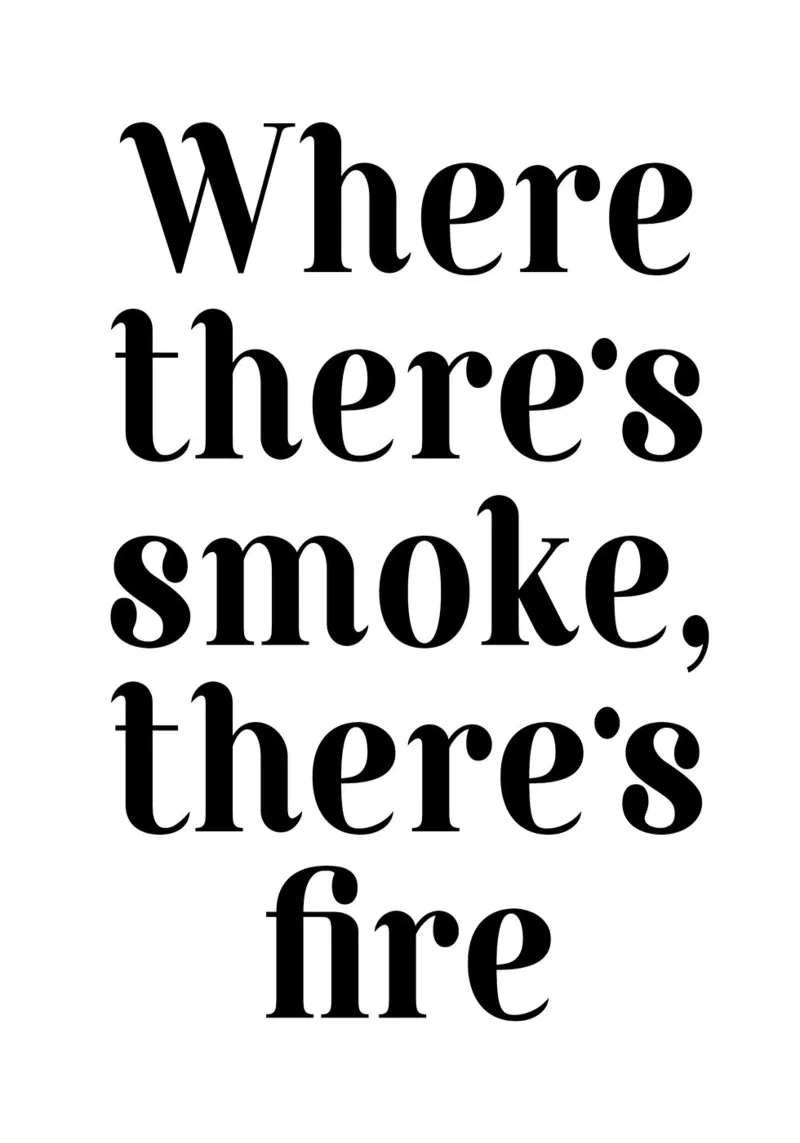 Where There's smoke, there's fire poster da WORD & WONDER