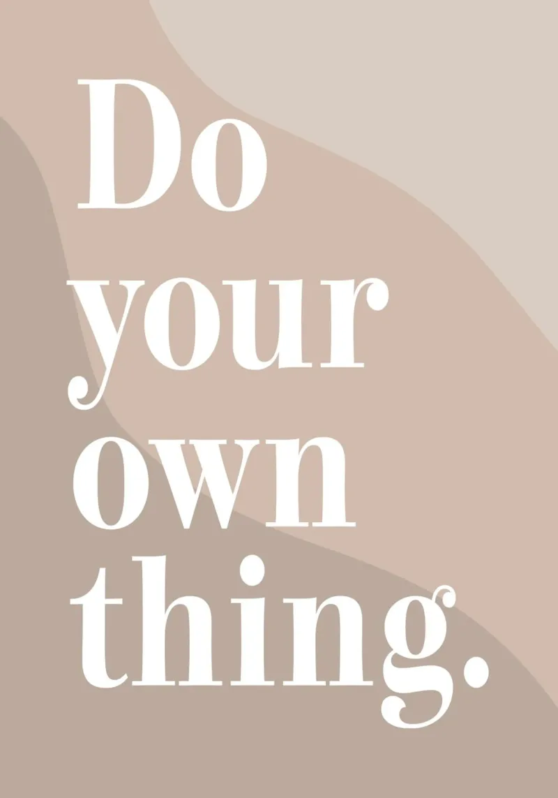 Do your own thing. pannello forex da WORD & WONDER