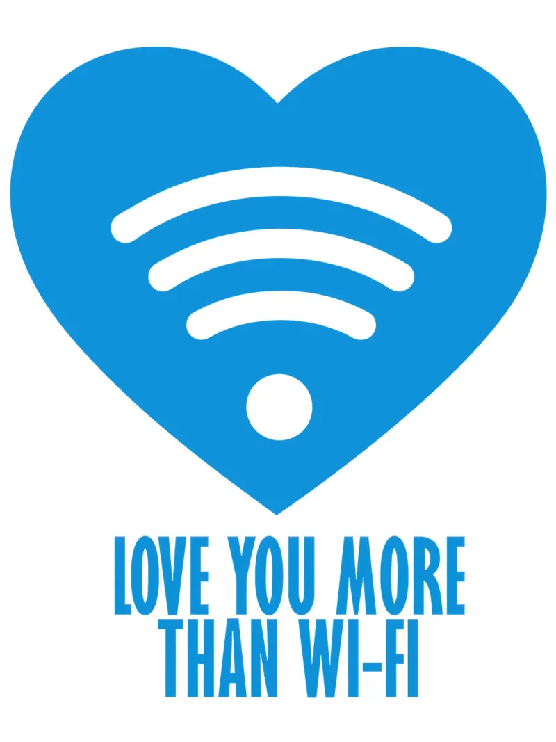 I Love You More Than Wi-Fi | T-Shirt Logo Design hahnemühle by Autofocus