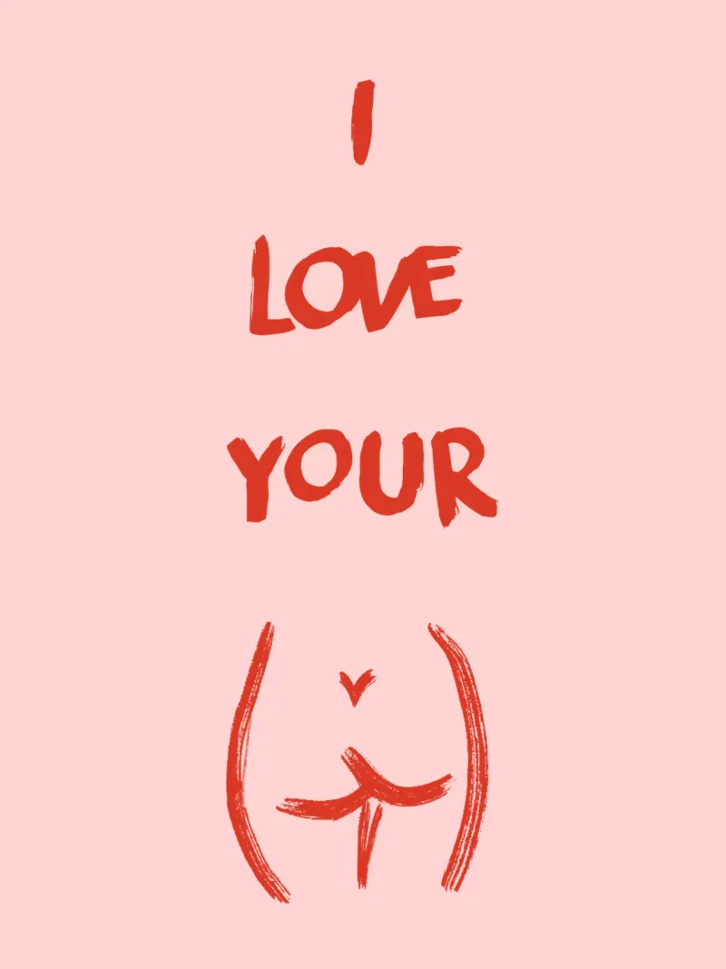I Love Your Booty poster with wooden frame by ni-ja artboutique