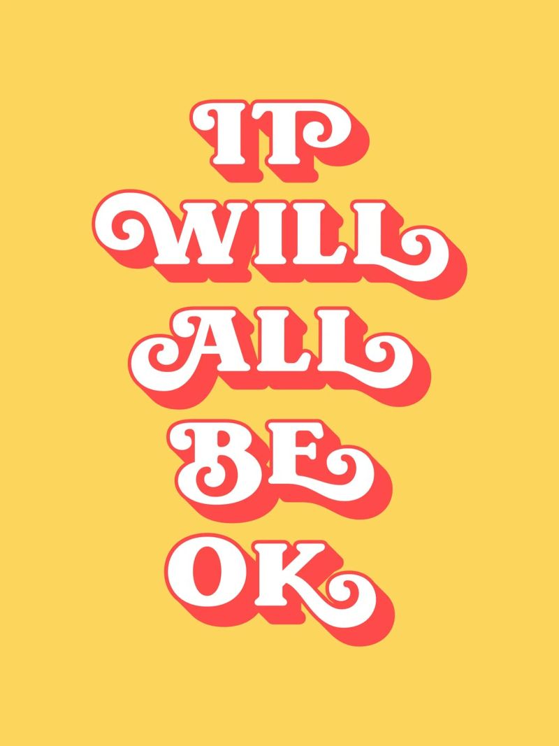 It will be all okay quote (Yellow tone) poster by Paigaam Studio