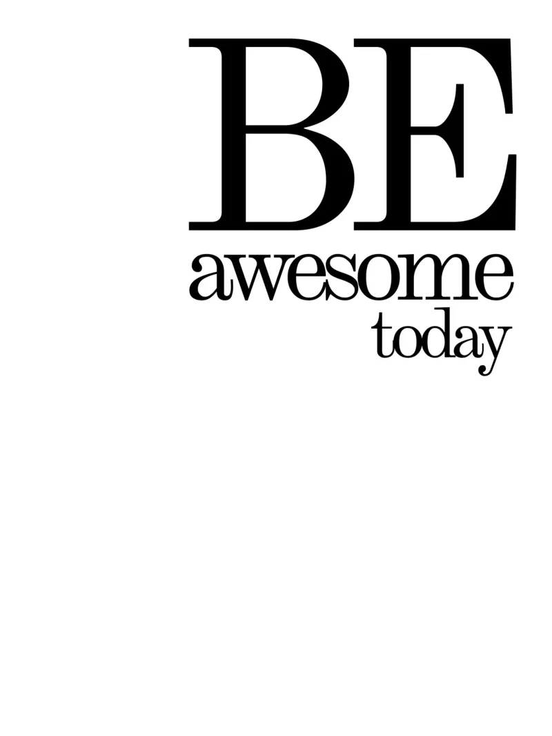 Be Awesome Today La tipografia è semplice alluminio dibond da YV TYPOGRAPHY