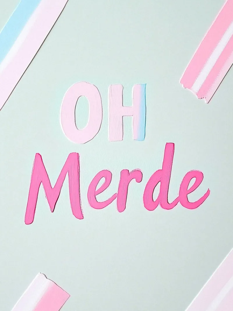 Slogan Oh Merde Pastel pellicola backlit da Carinaprint