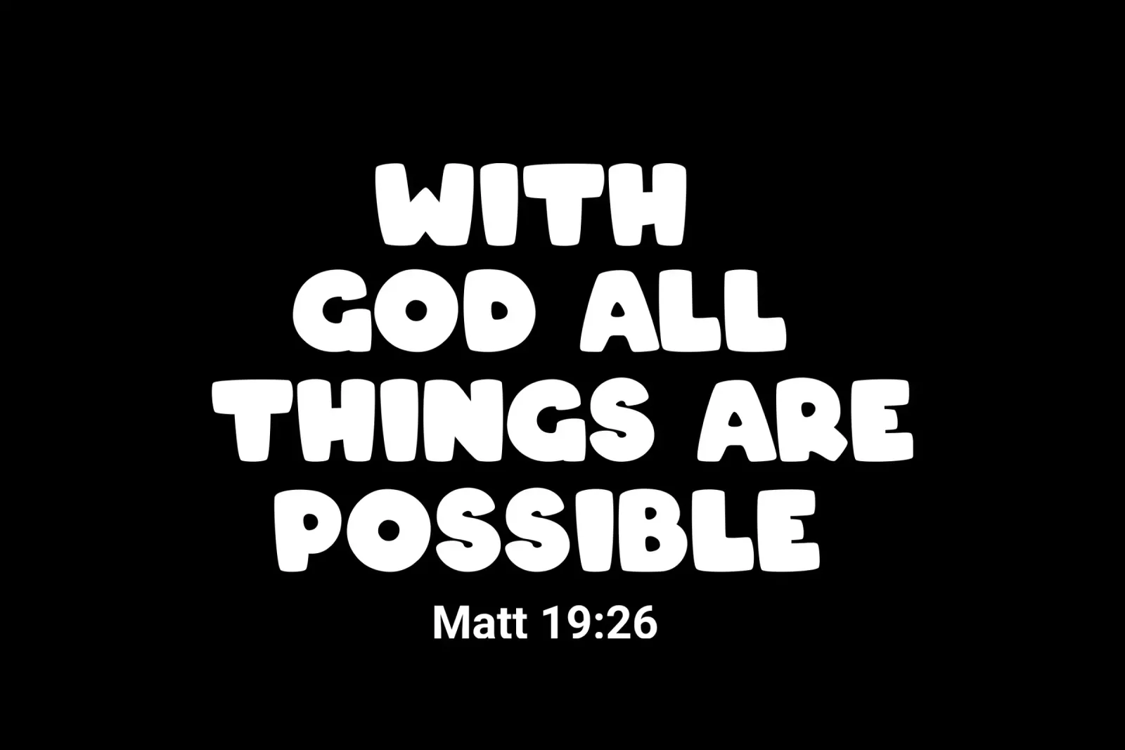 With God all things are possible pellicola backlit da happieeagle