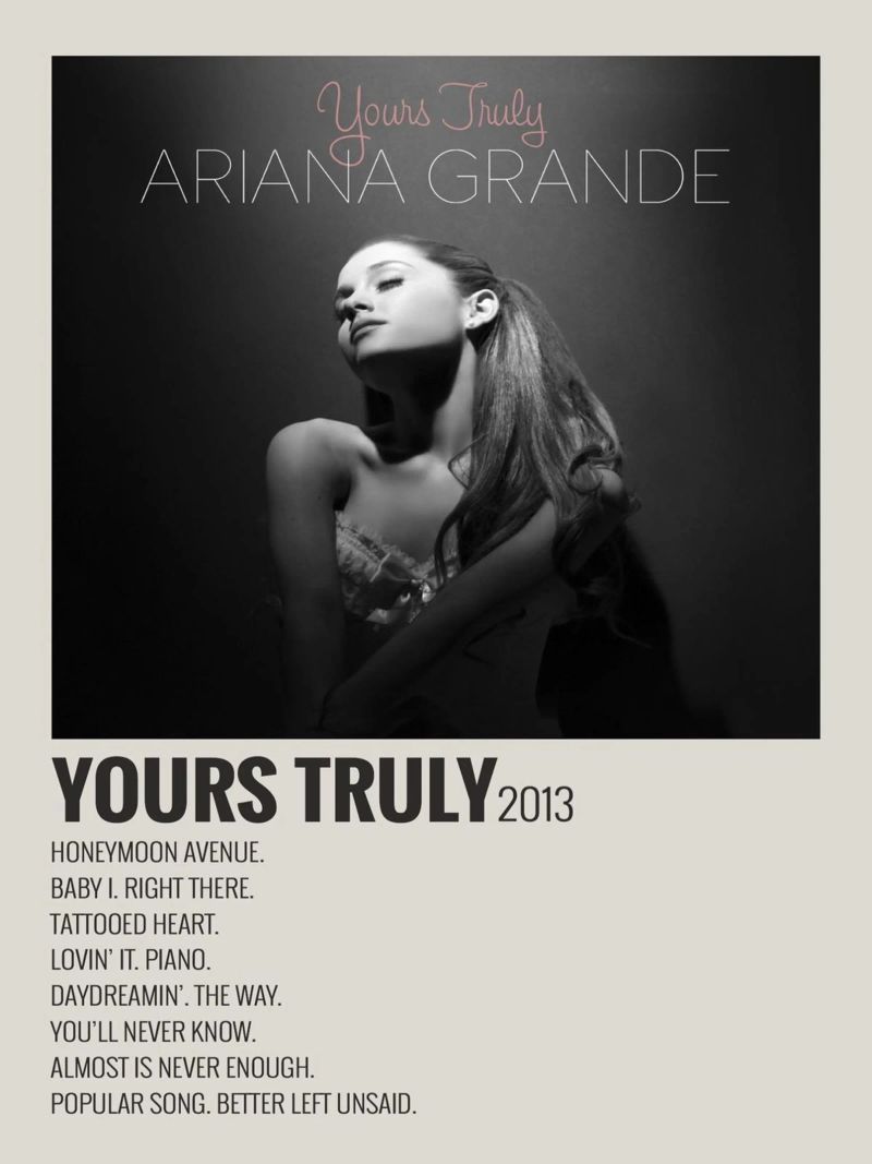 Yours Truly ARIANA GRANDE YOURS TRULY 2013 poster de SoundStudio