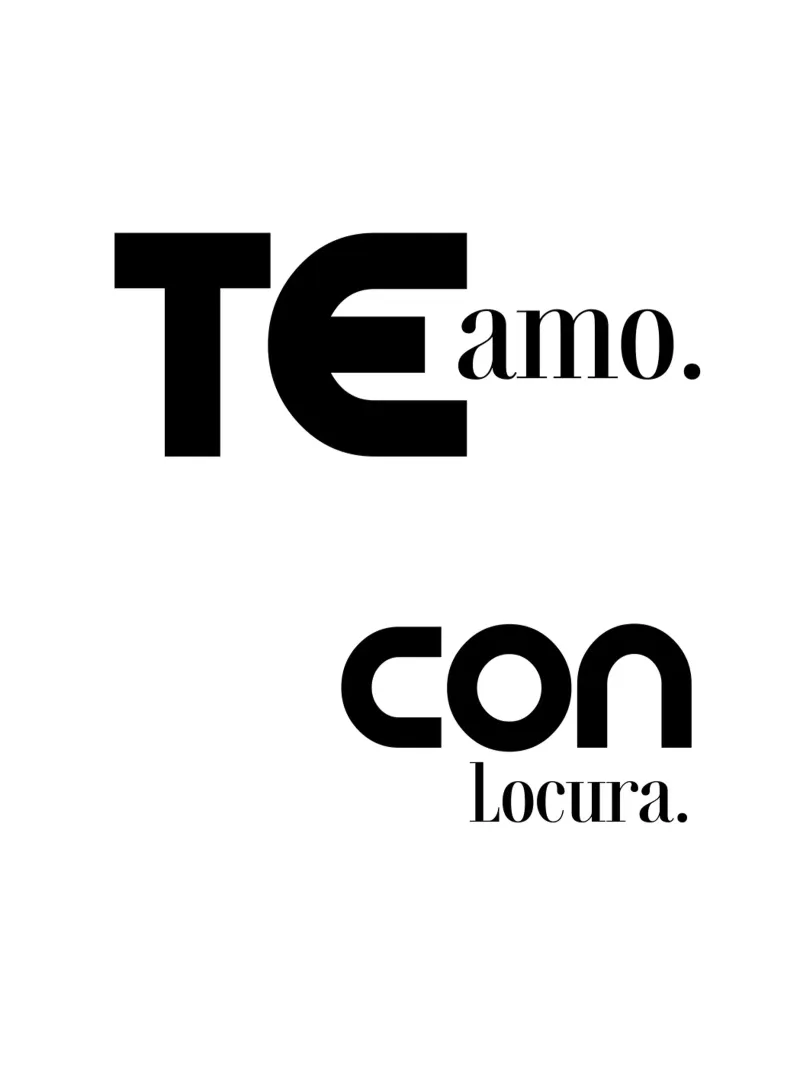 Te Amo Con Locura Semplice tipografia moderna e minimalista pellicola backlit da YV TYPOGRAPHY