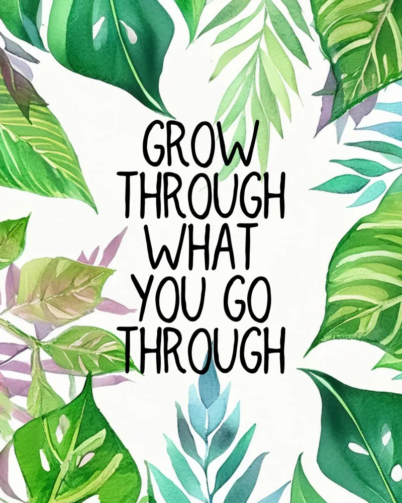 Grow through what you go through pellicola backlit da Hightown Design