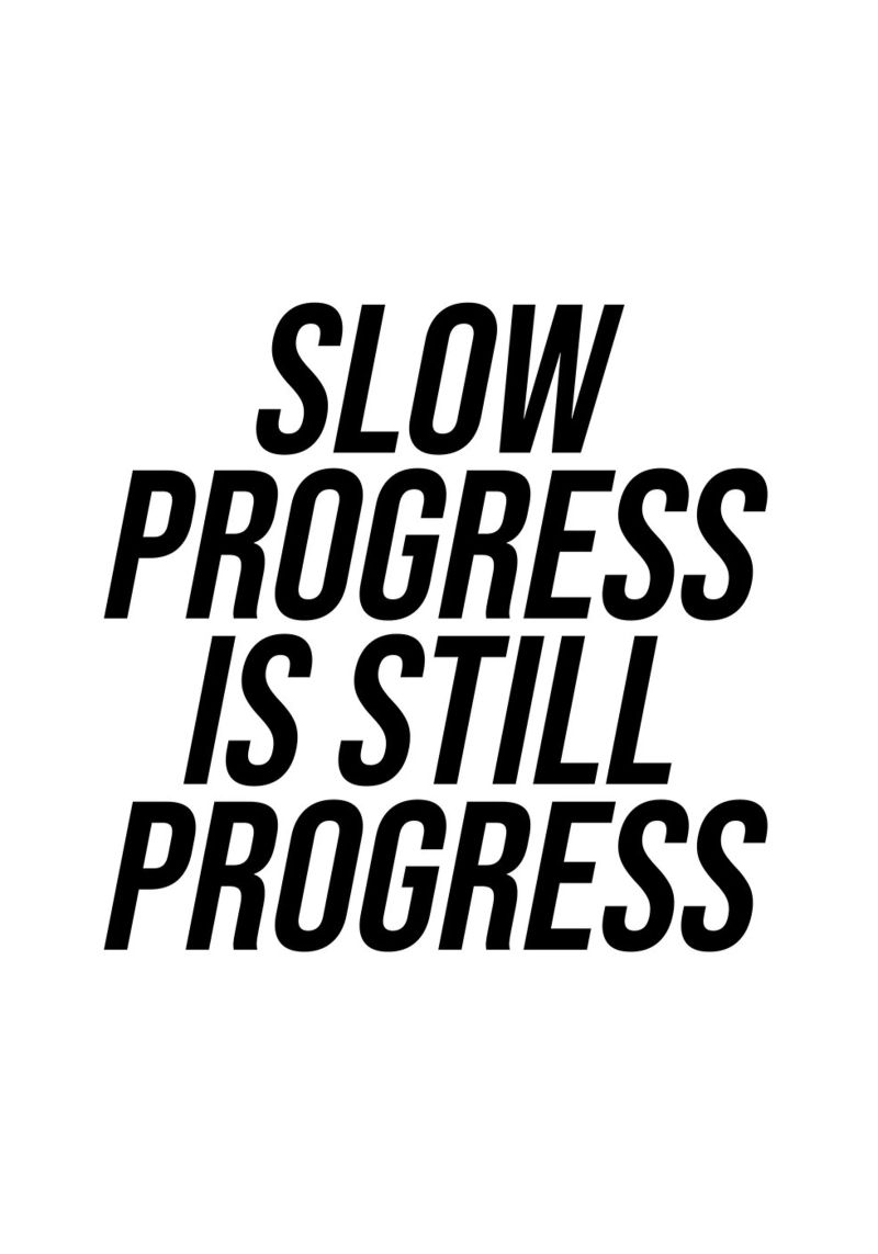 Un progresso lento è pur sempre una citazione di progresso poster da Paigaam Studio