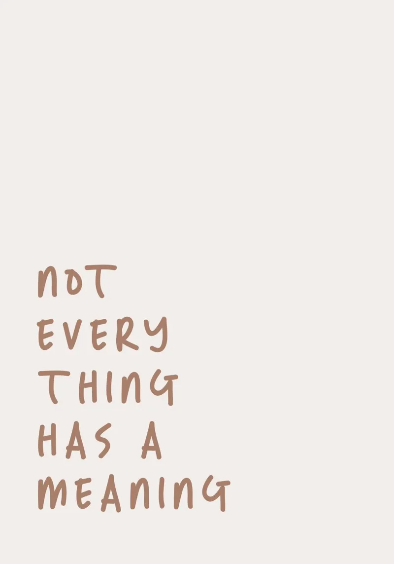 No Meaning poster with aluminum frame by Ayleen