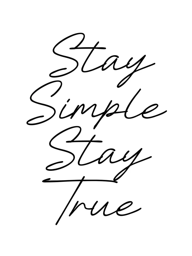 Stay Simple Stay True Tipografia minimalista plexiglass da YV TYPOGRAPHY