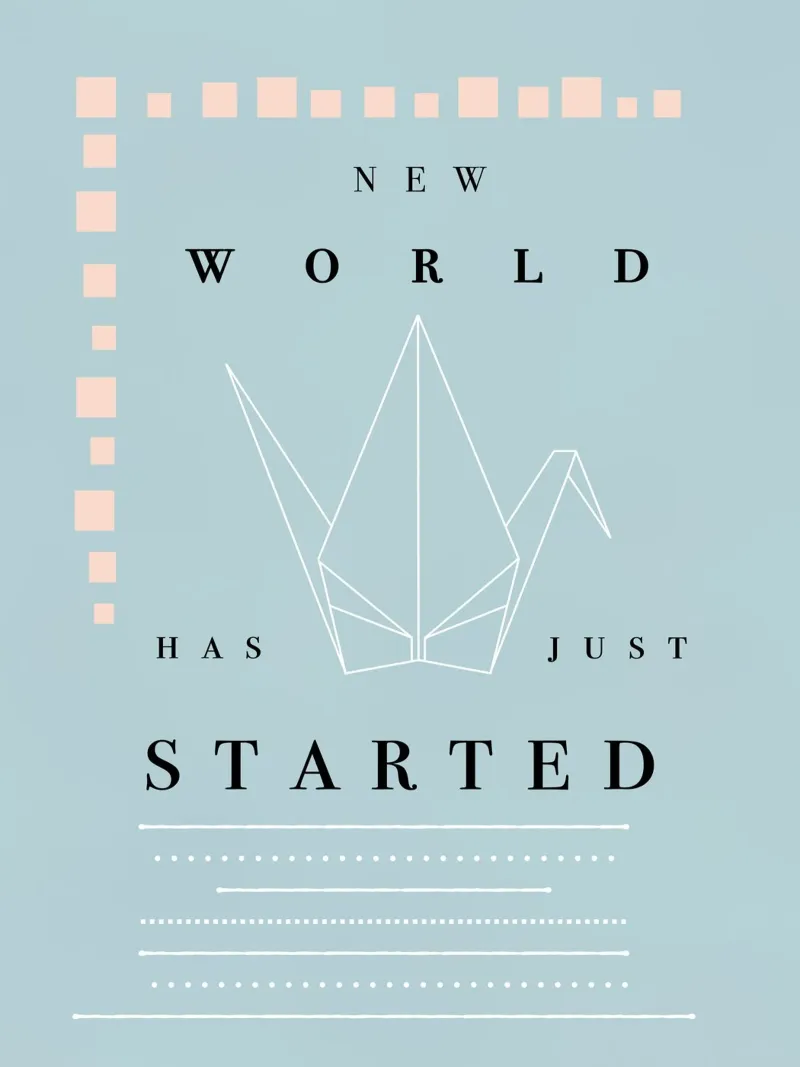 NEW WORLD HAS JUST STARTED - ORIGAMI JAPAN poster with aluminum frame by natural neutral