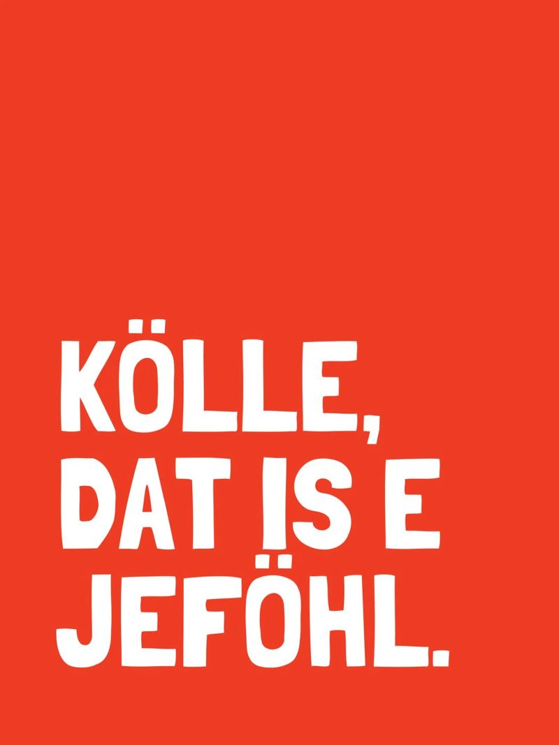 Kölle - dat is e Jeföhl Poster von Ohkimiko