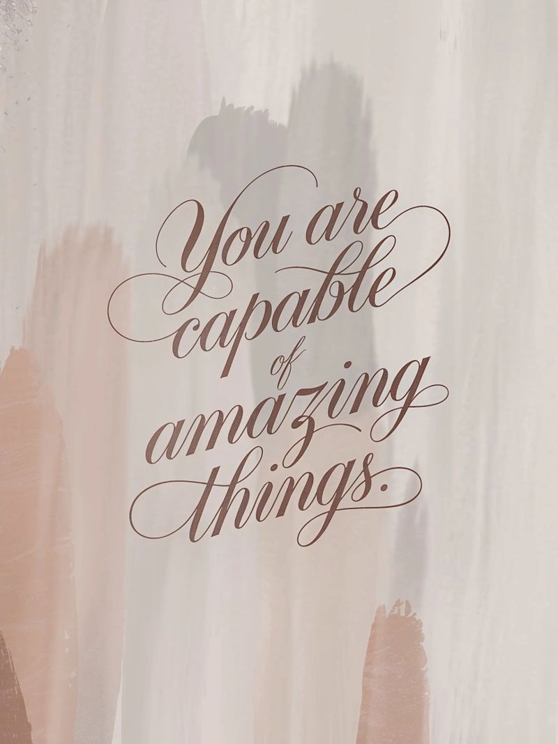 You are capable of amazing things. canvas by logic