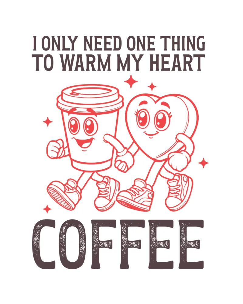 I only need one thing to warm my heart, coffee. metacrilato de edsonramosart