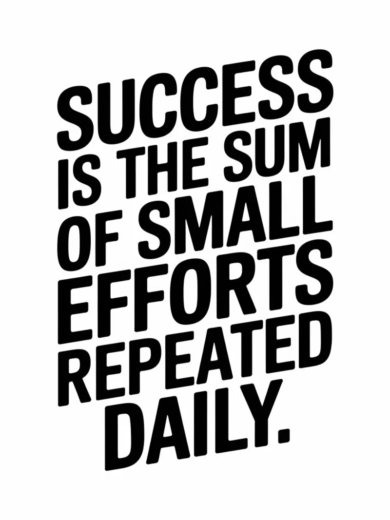 Success is the sum of small efforts repeated daily. canvas by logic