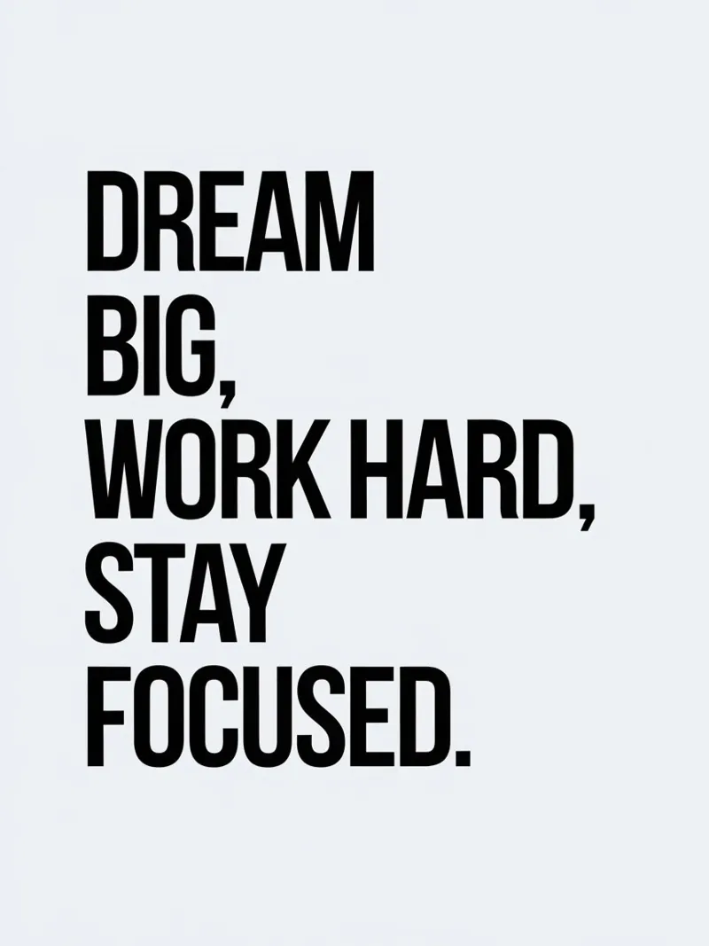 Dream big, work hard, stay focused acrylic glass by logic