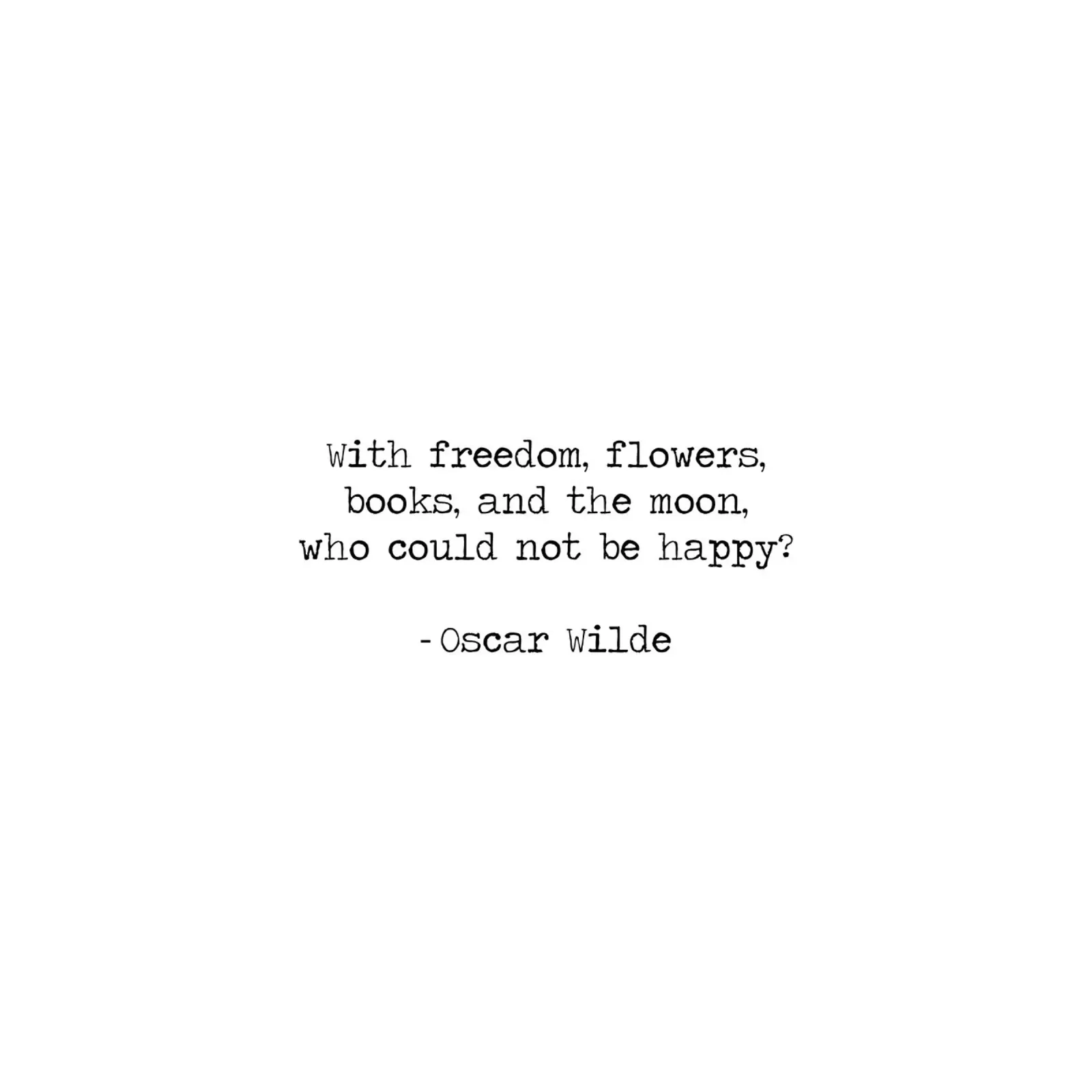 "Con i fiori della libertà i libri e la luna", citazione di Oscar Wilde alluminio dibond da Summer Soul Co. - Quotes
