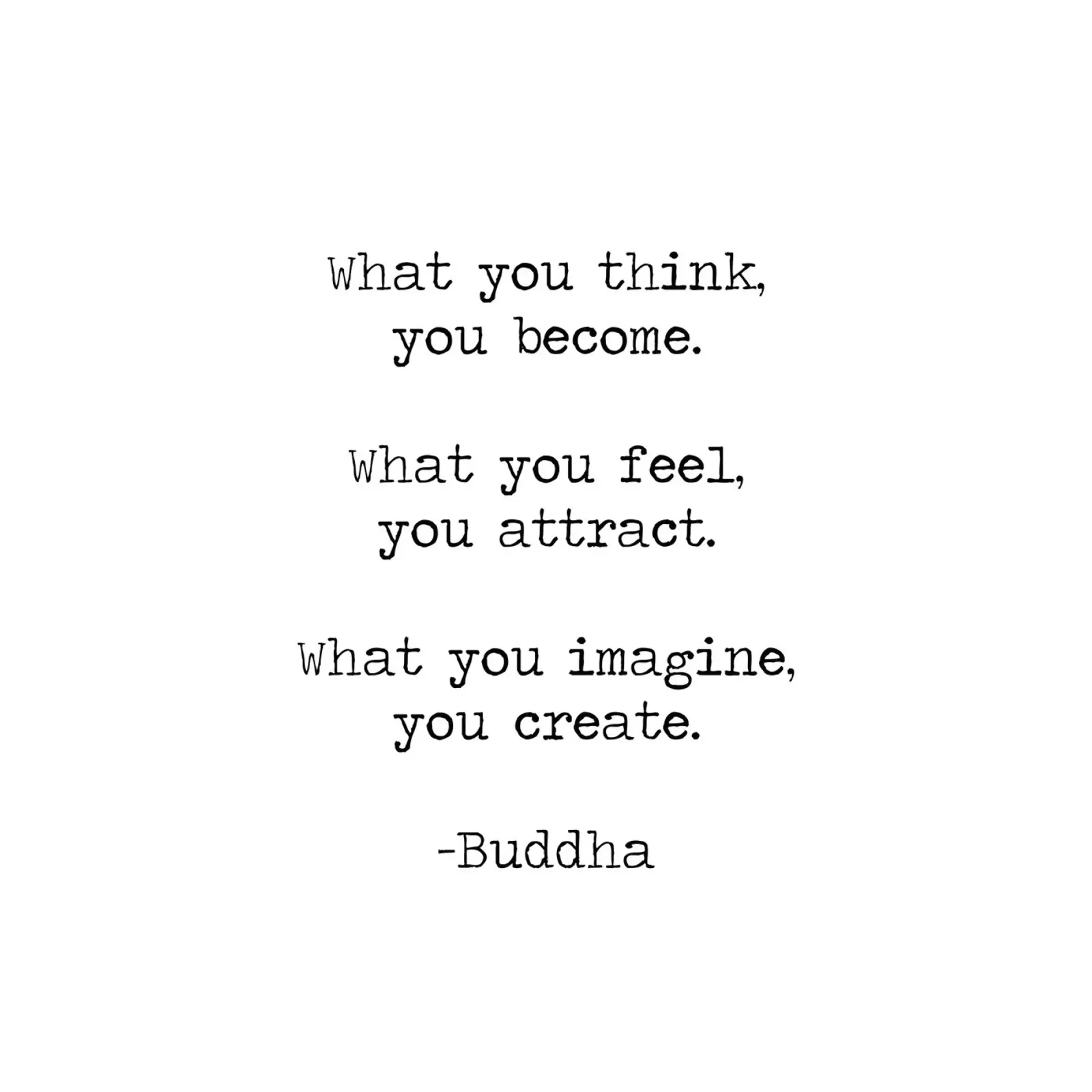 "Ce que vous pensez, vous le devenez" - Buddha Citation d'un enseignement bouddhiste hahnemühle de Summer Soul Co. - Quotes