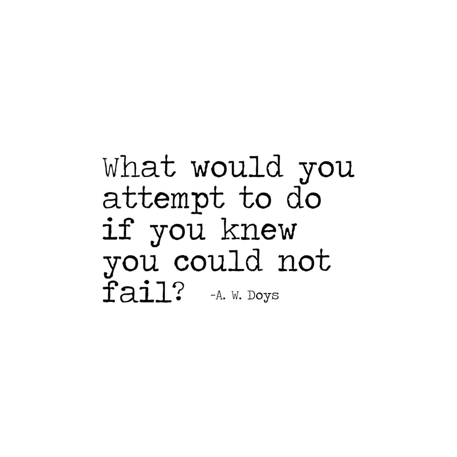 What would you attempt, if you knew you could not fail Quote canvas by Summer Soul Co. - Quotes