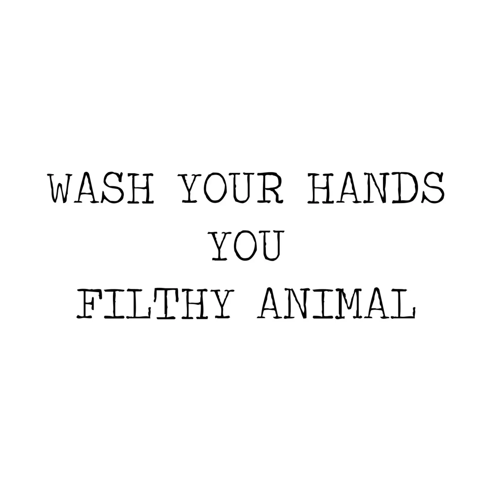 Lavati le mani, sporco animale - citazione dal bagno poster con telaio in alluminio da Summer Soul Co. - Quotes