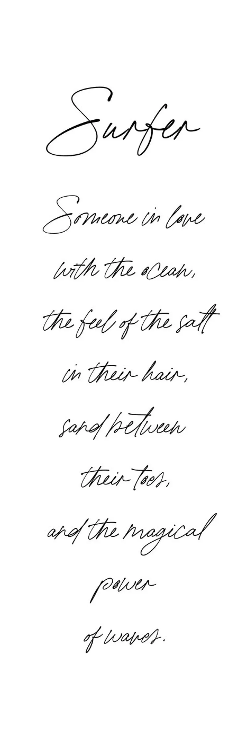Surfer Surfing Surf Quote poster con telaio in alluminio da Summer Soul Co. - Quotes