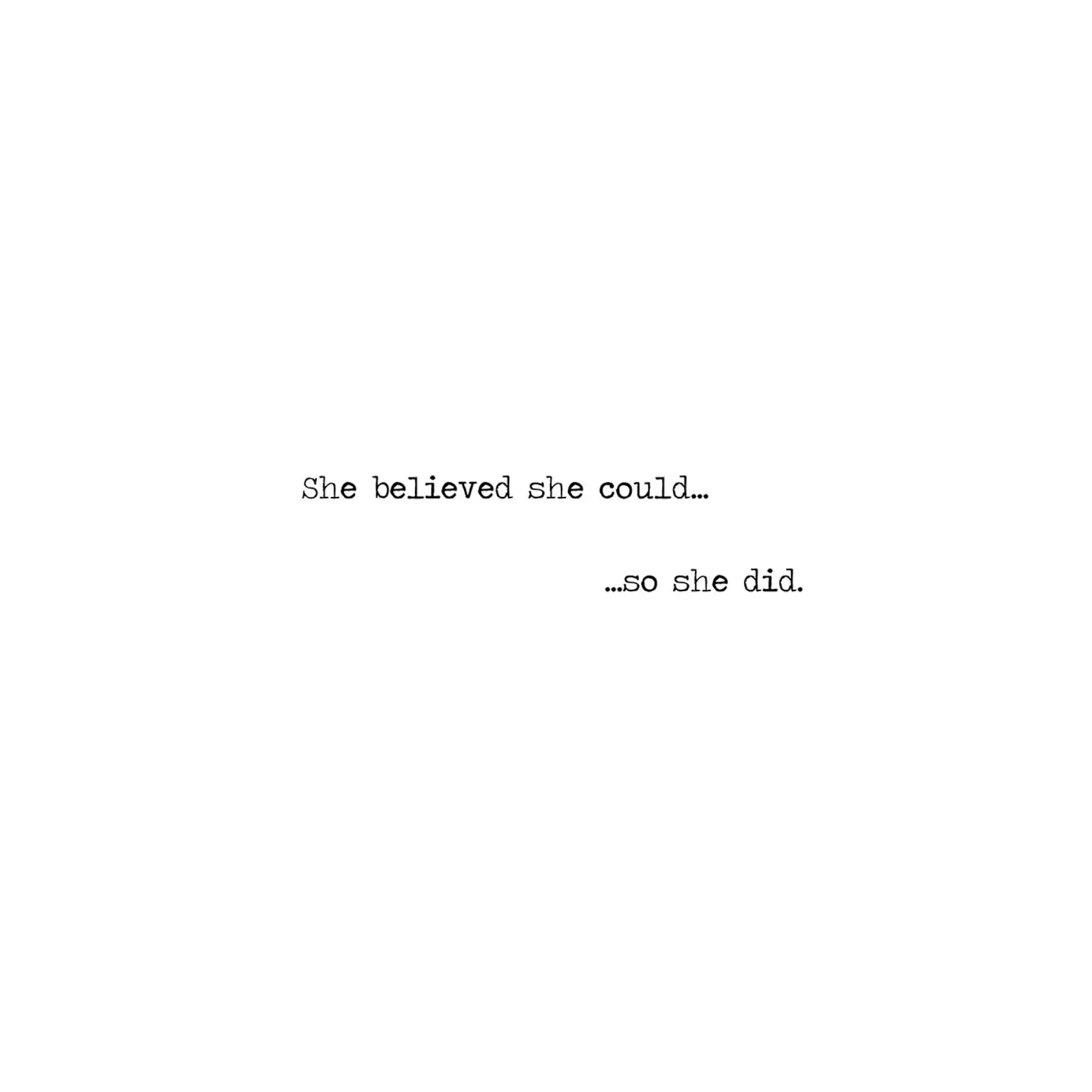Sie glaubte, dass sie es könnte, also tat sie es. Hahnemühle von Summer Soul Co. - Quotes