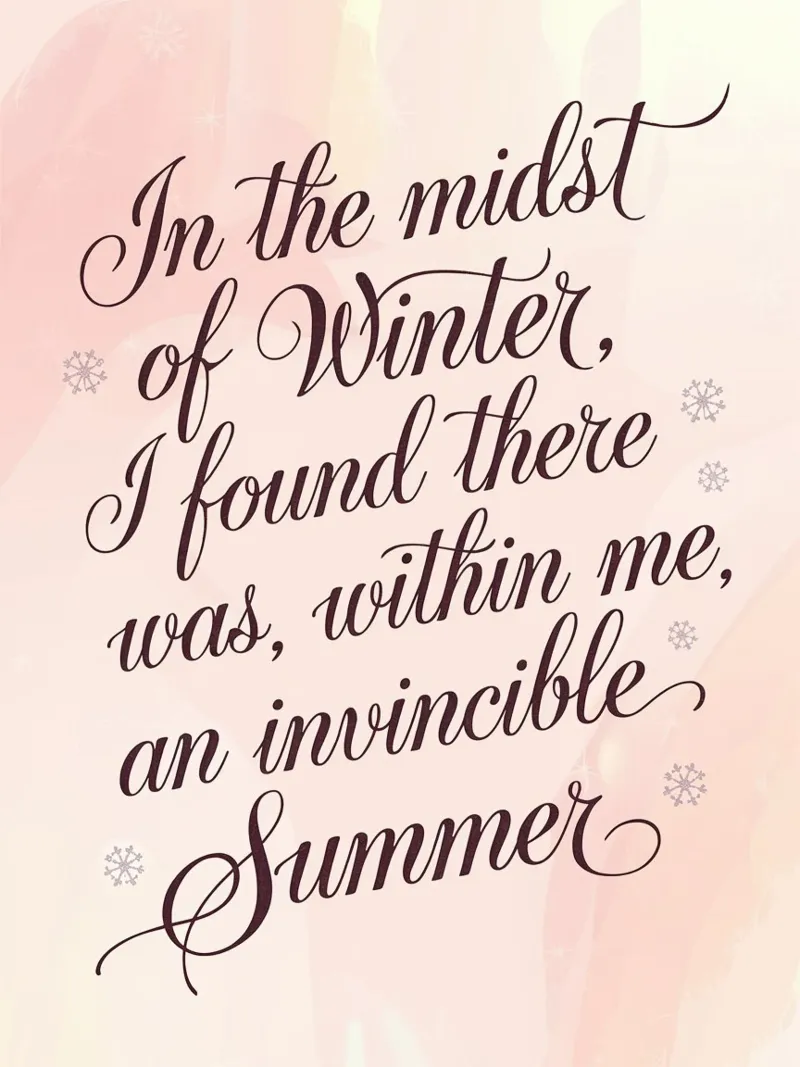 In the midst of Winter, I found there was, within me, an in canvas by logic
