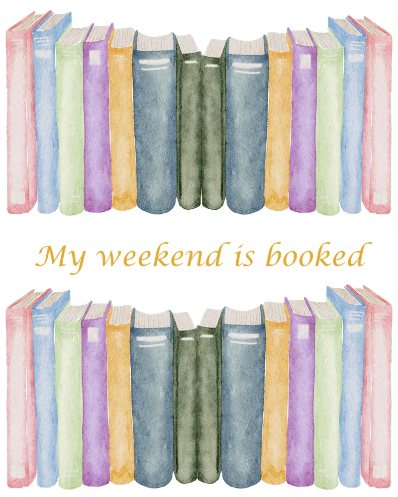 "My weekend is booked" Book Lovers carta hahnemühle da FABOArt