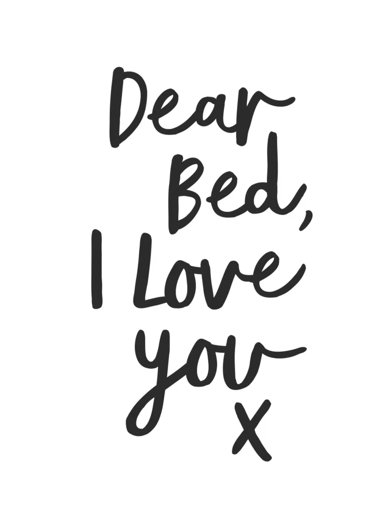 Dear Bed I Love You X Bedroom Wall Decor poster with wooden frame by THE MOTIVATED TYPE