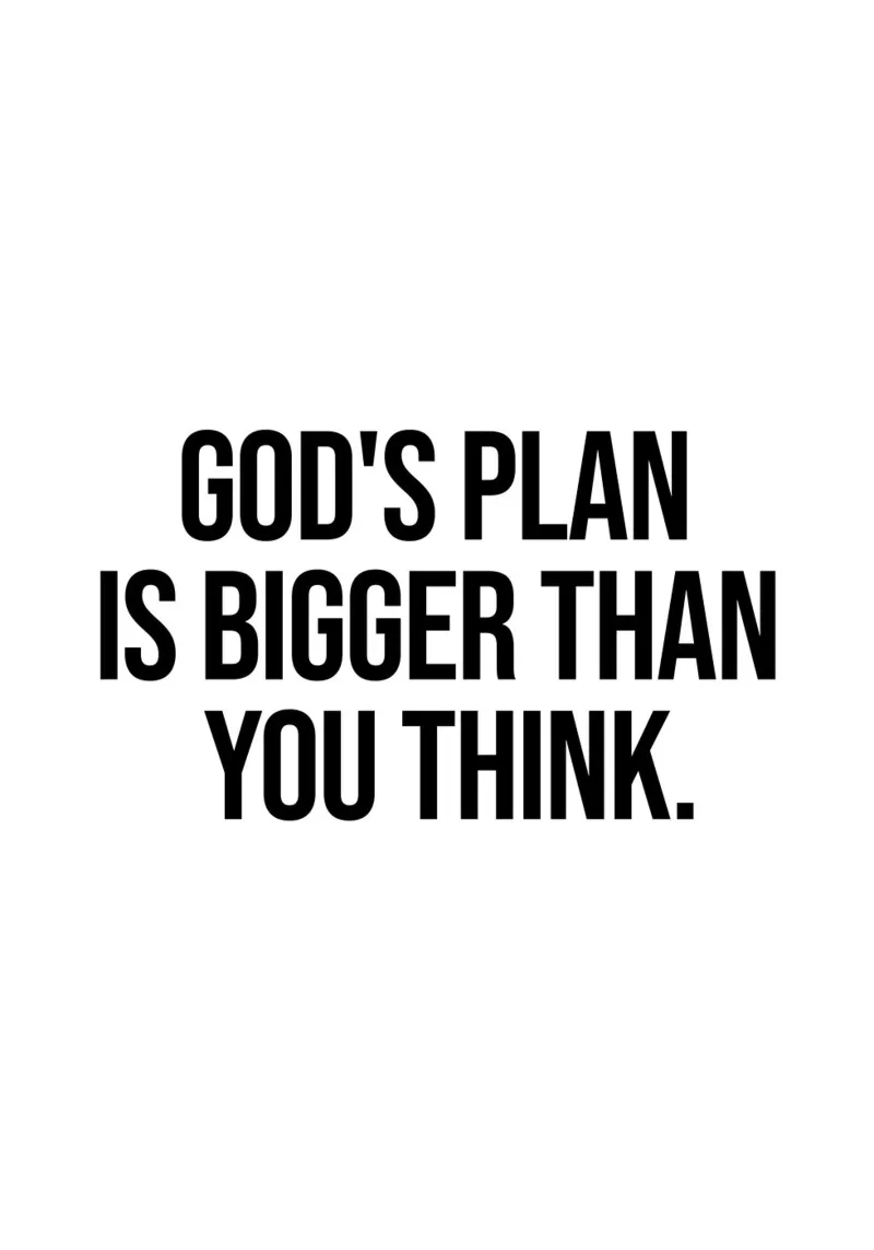God's plan is bigger than you think quote poster with plastic frame by Paigaam Studio